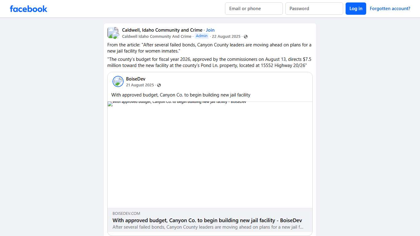 Caldwell, Idaho Community and Crime From the article: "After several failed bonds, Canyon County leaders are moving ahead on plans for a new jail facility for women inmates." Facebook
